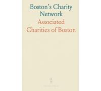 Boston’s Charity Network: A practical guide to organizations, coordination, and accessing aid in the city