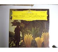 Boston Symphony Orchestra; DWYER Doriot Anthony (flauto traverso); TILSON-THOMAS Michael (dir) (pianoforte) - DEBUSSY, Claude: Prelude a l'apres-midi d'un faune; Images, for orchestra -- Michael Tilson Thomas (cond), Boston Symphony Orchestra -- Deutsche Grammophon () Printed in Germany ----DGG 2530145