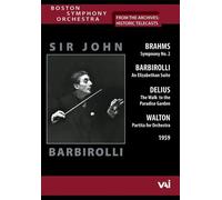 Boston Symphony Orchestra, Sir John Barbirolli: 1959 - Brahms/Arr. Barbirolli/Delius/Walton