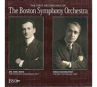 Boston Symphony Orchestra - The First Recordings