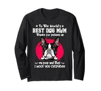 Boston Terrier Best Dog Mom Dogs Lovers Funny Mothers Day Manche Longue