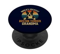 Boston Terrier Grandma Vintage Dog Lover World's Greatest PopSockets PopGrip Adhésif