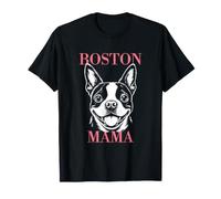 Boston Terrier Mama Dog Mom Femme Mignon T-Shirt