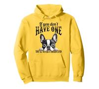 Boston Terrier - Si Vous n'en Avez Pas, Vous ne comprendrez Pas Sweat à Capuche