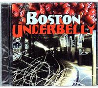 Boston Underbelly - Music from the City of Revolution (UK Import)