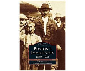 Boston's Immigrants