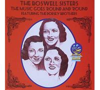 Boswell Sisters - The Music Goes Round and Round