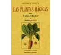 Botánica Oculta : Las Plantas Mágicas Según Paracelso - Putz, Rodolfo Putz, Rodolfo (Auteur)