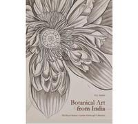 Botanical Art from India: The Royal Botanic Garden Edinburgh Collection - [Version Originale] Inconnu (Auteur)