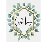 Botanical Guest Journal: A Minimal Eucalyptus-Themed Notebook for Tracking Gifts, Guest Entries, and Thank You Notes at Weddings, Showers, and Elegant Events