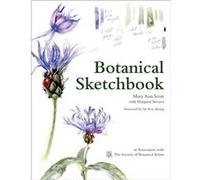 Botanical Sketchbook: Inspiration And Guide To Keeping A Sketchbook (Paperback) Mary Ann Scott, Margaret Stevens (Auteur)