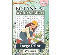 Botanical Word Search - Large Print: Plant and Nature Word Searches For All Ages | 6x9 | 50 Puzzles | Great Gift for Garden Lovers