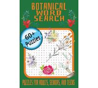 Botanical Word Search Puzzle Book: Word Searches with Easy to Read Print About Botanical, Planting, Gardening, and More | 6x9 inches 130 Pages | 60+ ... Gift for Vacations, Holidays, and Leisure