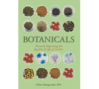Botanicals: Towards Improving the Quality of Life of Seniors