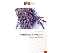 Botanique 120 Q.C.M: Corrigés et commentés