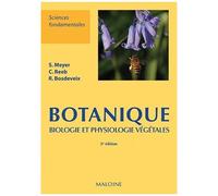 Botanique - Biologie Et Physiologie Végétales