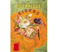 Botanique circus - la mirobolante histoire du géant aux feuilles de chou