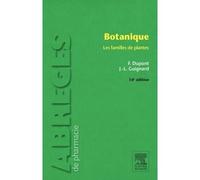 Botanique Les familles de plantes - Frédéric Dupont - Elsevier Masson - broché - Guide