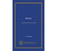 Botany: an elementary text for schools