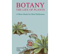 Botany The life of Plants