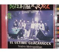BOTELLITA DE JEREZ - El Ultimo Guacarrock (1983-1997) Teatro Metropolitan (UK Import)