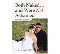 Both Naked ... And Were Not Ashamed