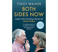 Both Sides Now: Laughter, Grief and Everything in Between with Johnnie Walker