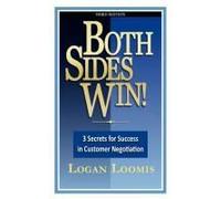 Both Sides Win! 3 Secrets For Success In Customer Negotiation