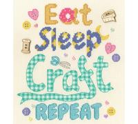 Bothy Threads "Weat, Sleep, Craft, Repeat" kit de point de croix, XBD19, 18x20cm, DIY