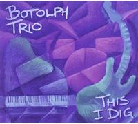 Botolph Trio - This I Dig