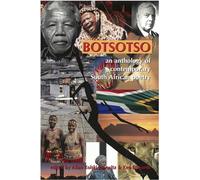 Botsotso: An Anthology of Contemporary South African Poetry