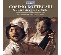 Bottegari Cosimo : Il Libro Di Canto E Liuto