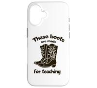 Bottes d'enseignement Western Teacher / Texan Teacher / Elementary Teacher Coque pour iPhone 16