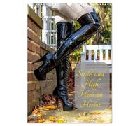 Bottes et talons hauts en automne, Version française (Calendrier mural 2026 DIN A3 portrait), Calendrier CALVENDO mensuel