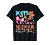 Bottes ou nœuds pour révéler Le Sexe des décorations Meemaw Vous Aime T-Shirt