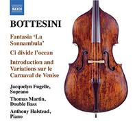 Bottesini – Fantasia « La Sonnambula » – CD – NAXOS