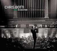 Botti, Chris - Chris Botti in Boston