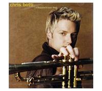 Botti, Chris - Thousand Kisses Deep [Import]
