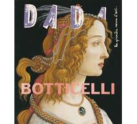 Botticelli (revue DADA 247) - Collectif - Arola Eds - broché - Revue