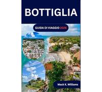 BOTTIGLIA GUIDA DI VIAGGIO 2026: Un percorso turistico completo per raggiungere spiagge, siti archeologici, ecoparchi e facili opzioni di trasporto in tutta la regione