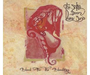 Bottle Doom Lazy Band,the - Blood for the Bloodking