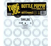 Yung Joc Bottle Poppin' (Vinyl)