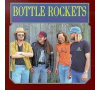 Bottle Rockets by Bottle Rockets (1993-10-19)
