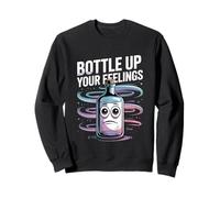 Bottle Up Your Feelings Expression des émotions - Sweatshirt