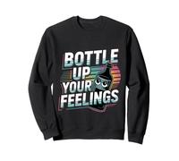 Bottle Up Your Feelings Expression des émotions -- Sweatshirt