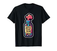 Bottle Up Your Feelings Expression des émotions |- T-Shirt