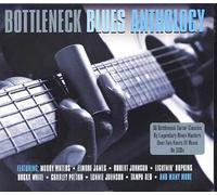 Bottleneck Blues Anthology