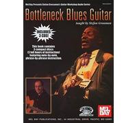 Bottleneck Blues Guitar (Stefan Grossman'S Guitar Workshop Audio)