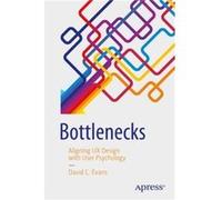 Bottlenecks by David C. Evans David C Evans (Auteur)