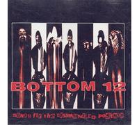 Bottom 12 - Songs for The Disgruntled [Import]